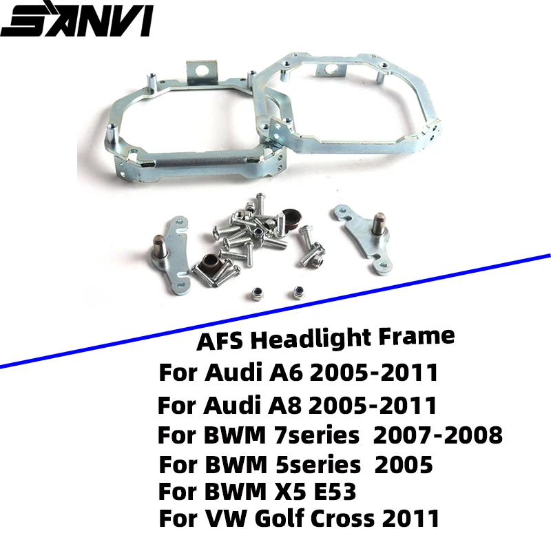 SANVI AFS Frame Headlight Bracket Transition Adaptors for Audi A6/A8 2005-2011/BMW E53 7/5series/Golf Cross Car Light Upgrade