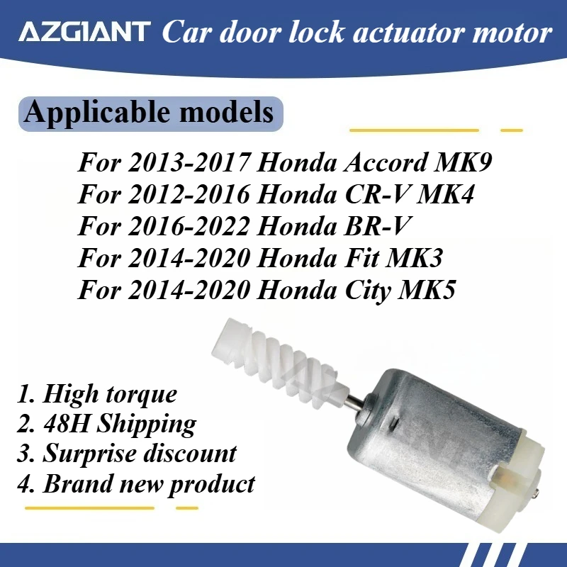 

Для Honda Accord MK9/CR-V MK4/BR-V/Fit MK3/City MK5 AZGIANT двигатель замка двери автомобиля новые высококачественные запасные части OEM