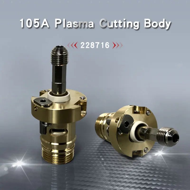 جسم قطع البلازما 105A 228716 جسم شعلة بلازما عالي الجودة لملحقات الشعلة Powermax105