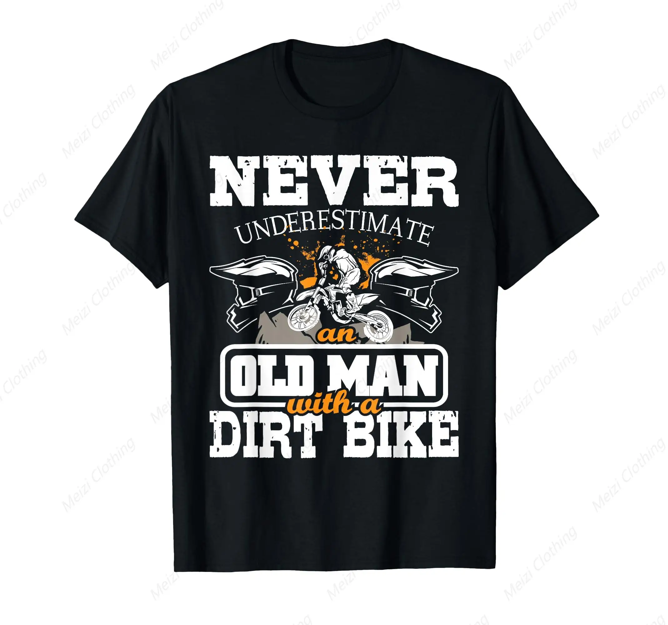 

Never Underestimate An Old Man Riding A Dirty Bike Fun Cool Shirt Off-Road Motorcycle Print Pattern Cotton T-Shirt