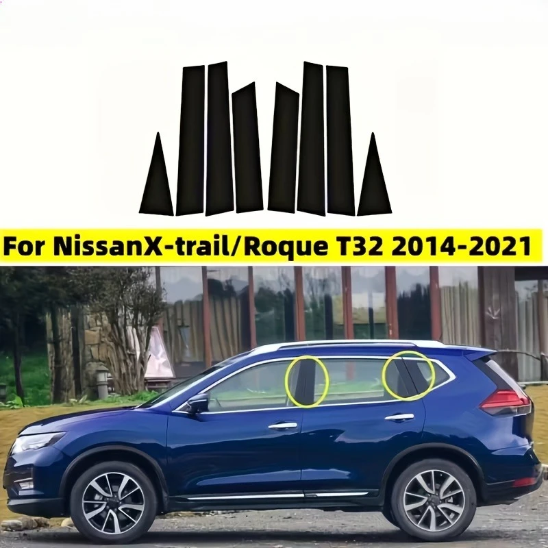 

For NISSAN X-Trail 2014 to 2021 (8pcs/Set) Door & window column BC pillar、Car Decorative Sticker Mid-Pillar Decoration Sticker