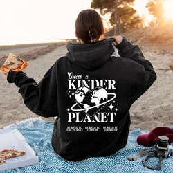 Create A Kinder Planet Hoodie Trendy Hoodies Tumblr Aesthetic Hooded Sweatshirt Beach Pullover Aesthetic Clothes Streetwear Top