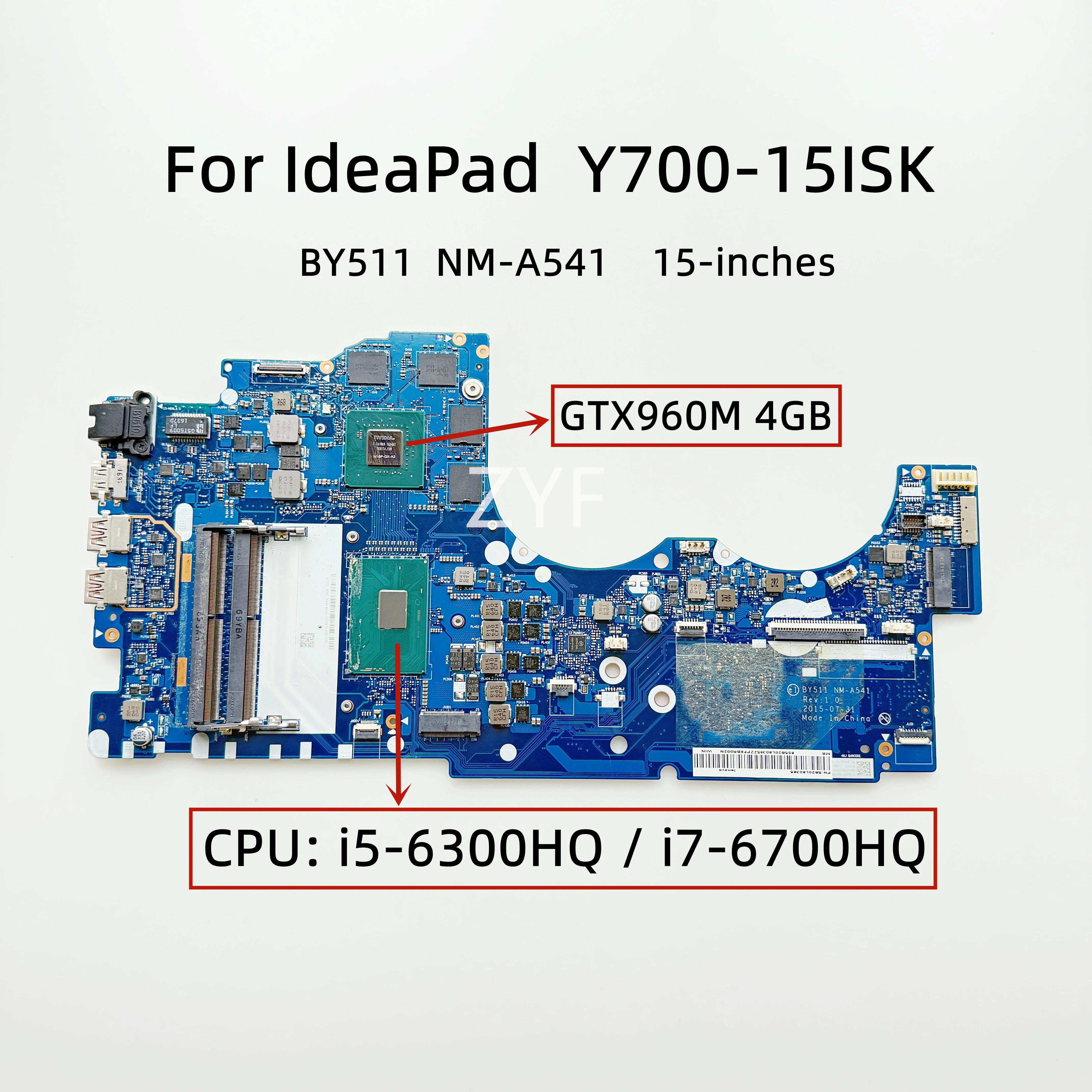 BY511 NM-A541 para Lenovo IdeaPad Y700-15ISK placa base para ordenador portátil con i5-6300HQ i7-6700HQ CPU GTX960M 4G GPU DDR4 PN:5B20L80385