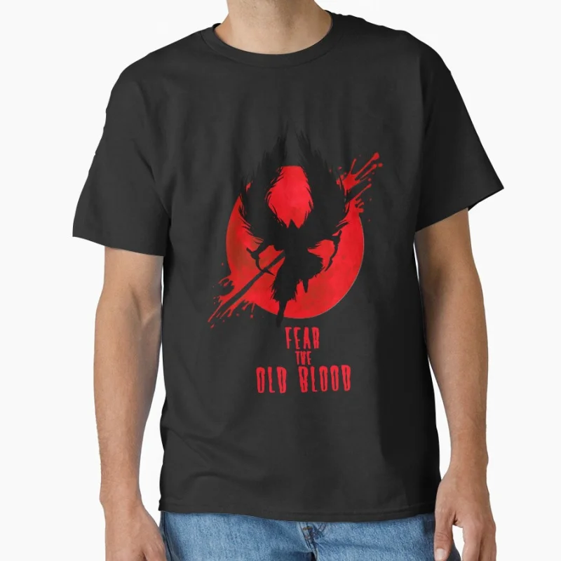 

Fear the Old Blood Vintage video game Bloodborne Retro videogames Dark Souls gift T Shirt for men large size tops S-6XL