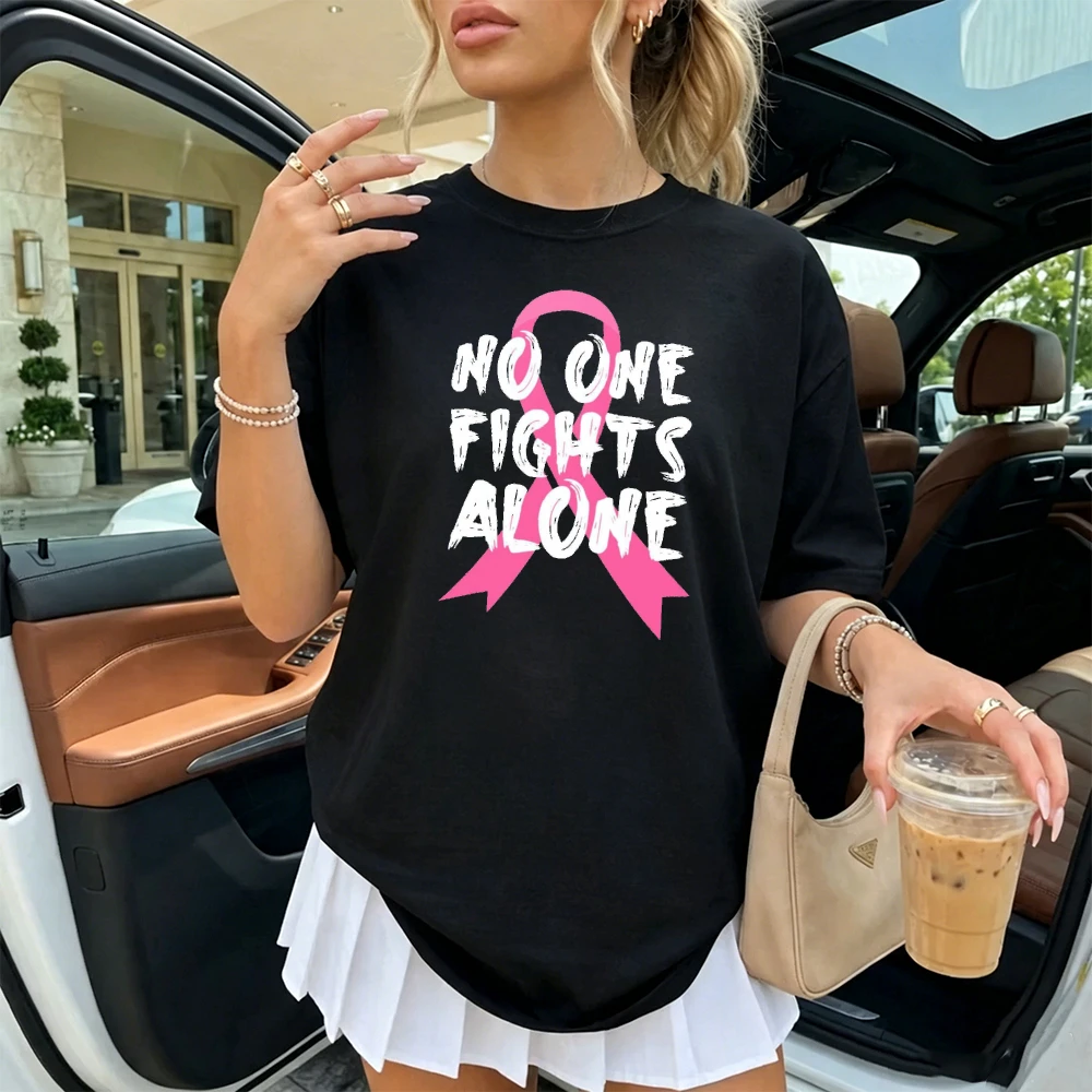 No One Fights Alone Brush Letter T Shirt Women Breast Cancer Cancer Awareness Gift Streetwear Female Slogan Support Shirt