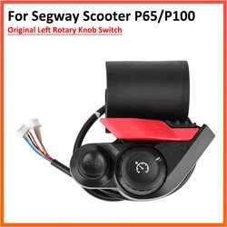 Original Left Rotary Knob Switch For Segway Ninebot Kickscooter P65 P100 P100SU P65U P65A P-Series Electric Scooter Switch Parts