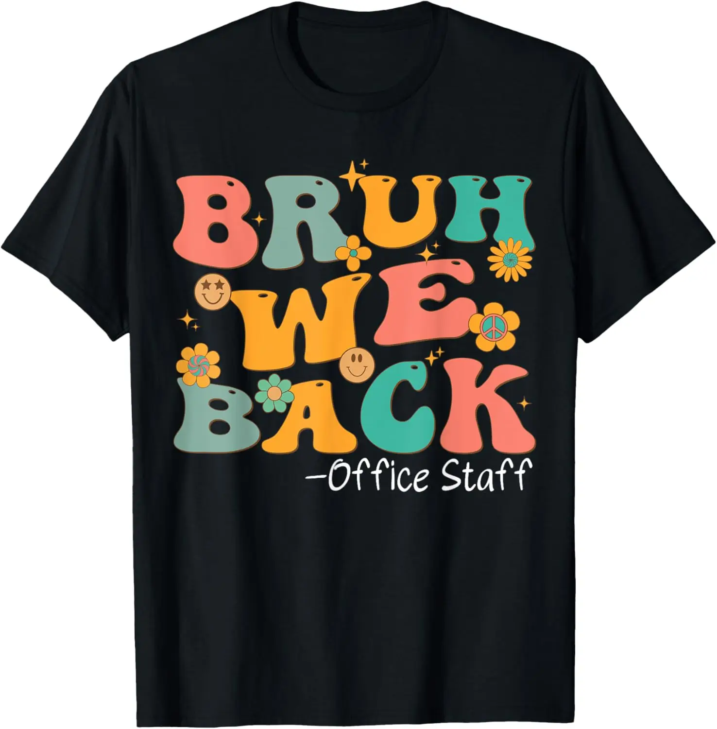 Bruh We Back To School Office Staff Groovy Secretary Vintage T-Shirt