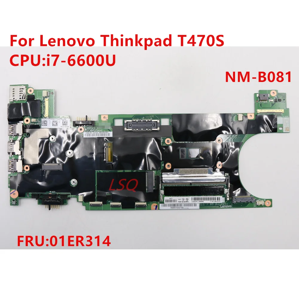 

Материнская плата для ноутбука Lenovo T470s i7-6600 FRU 01ER314 100% тест в порядке