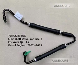 LHD Steering Gear Vane Pump Power High Pressure Oil Hose Line Pipe For Audi Q7 4.2  2007-2015  7L8422893AG 7L8 422 893 AG