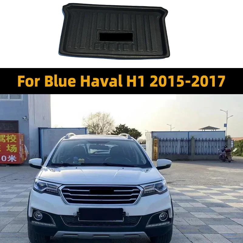 

For Blue Haval H1 2015-2017 Car Rear Trunk Mats Waterproof Luggage Replaceable Anti-Slip Tray Mat Cargo Cover Liner Accessories