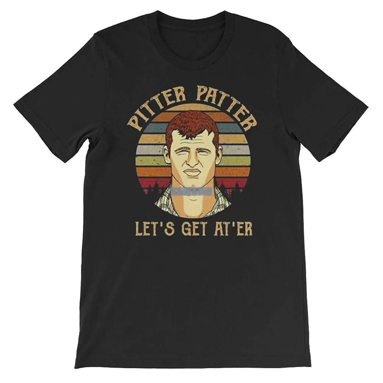 Mens summer t-shirt Letterkenny Pitter Patter - Let's Get At'er Vintage Men Women Kids Shirt cotton tshirt men tee shirt