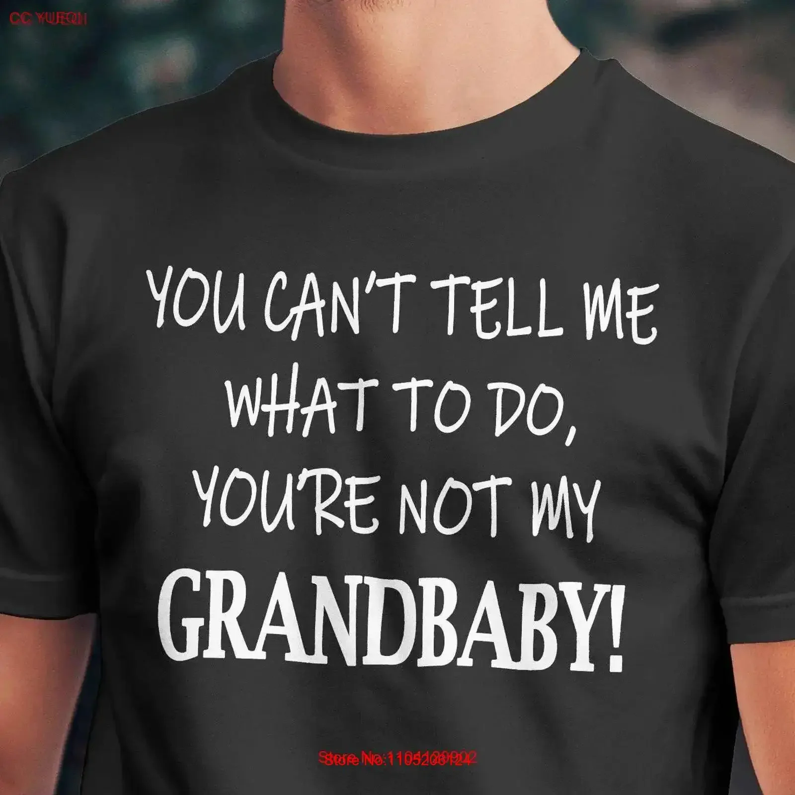 تي شيرت الجد لا يمكنك أن تخبرني ماذا تفعل أنت لست جدتي حفيدة حفيدة أحب أي شيء لحديثي الولادة #1