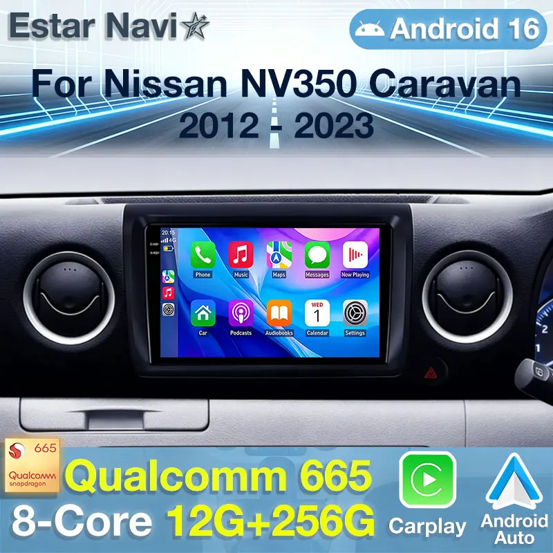 Android 16 Car Radio For Nissan NV350 Caravan 2012 - 2023 GPS Multimedia Player Navi Head Unit Stereo Wireless Carplay Auto QLED