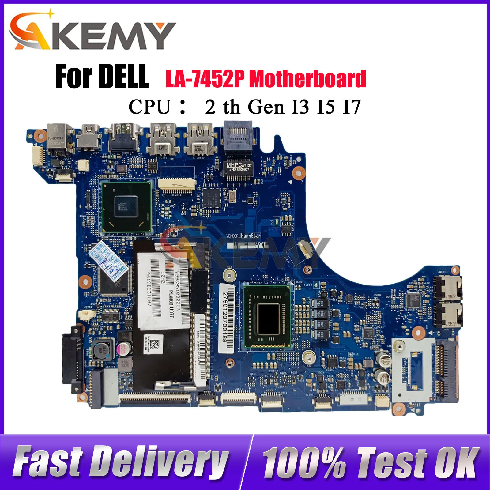 

Для DELL XPS 14Z L412Z с материнской платой процессора i5 i7 CN-0V83FX CN-0FYY8M PLW00 LA-7452P 100% полностью протестировано