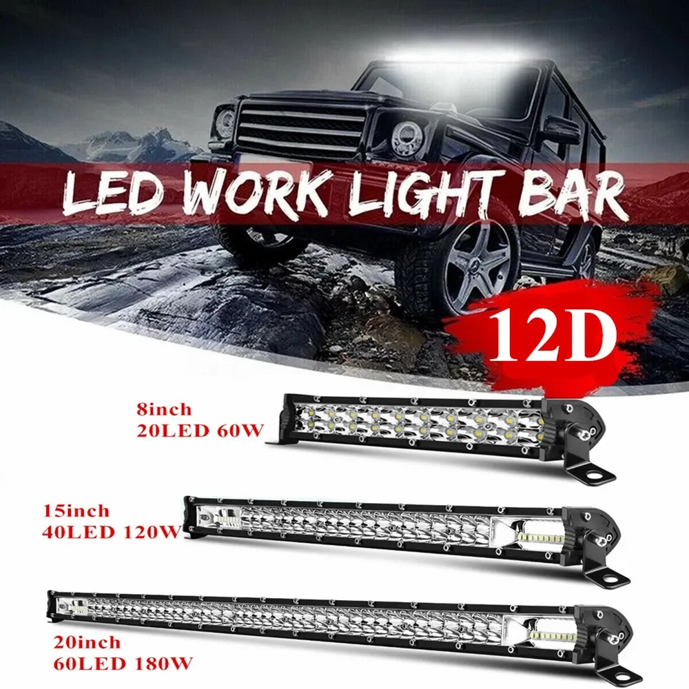 

Super bright 12D 8" 15" 20" 60W 120W 180W LED Work Light Bar Spot Flood Combo Beam 4x4 Offroad LED Light Bar for SUV Trucks ATV