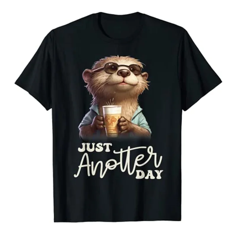 Funny Otter T-shirt - Just Anotter Day for Otter-Lover Tee Cute Otter Wearing Glasses and Drinking A Cup of Coffee Life Clothes