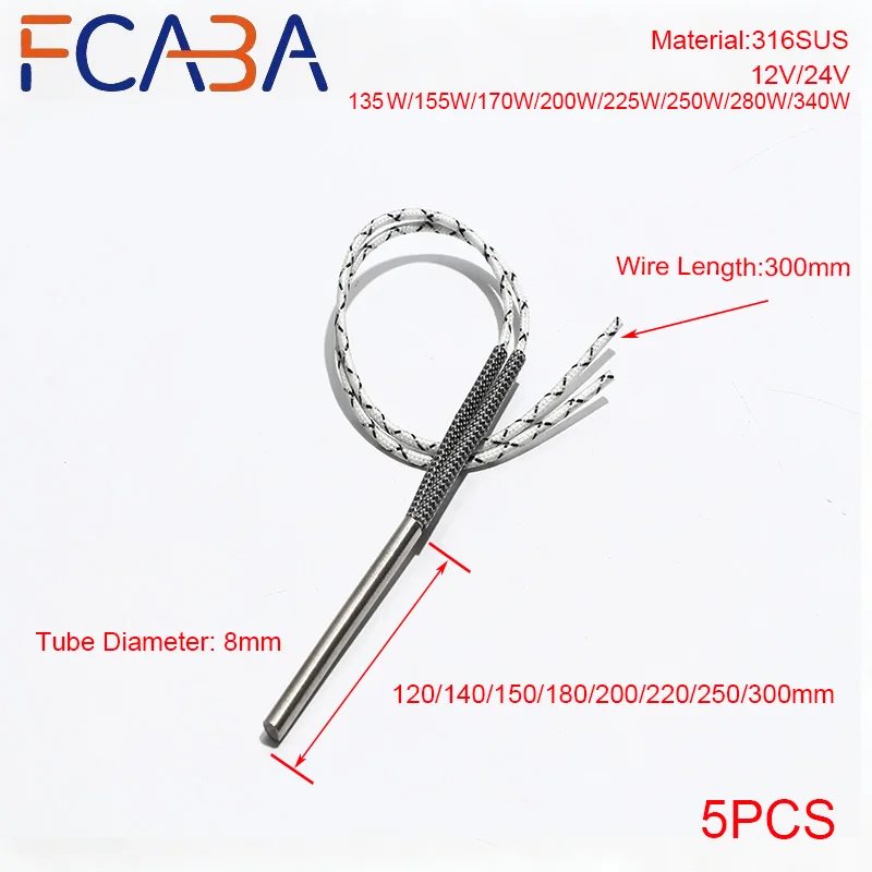 FCABA Cylindrical Cartridge Heater 316SUS 5PCS 8mm 120~300mm Single Head Heating Rod 12/24V Low Pressure Tubular Heating Element