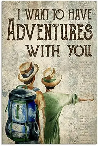 8X12 IN I Want to Have Adventures with You Retro Metal Tin Sign Vintage Sign for Home Coffee Garden Wall Decor