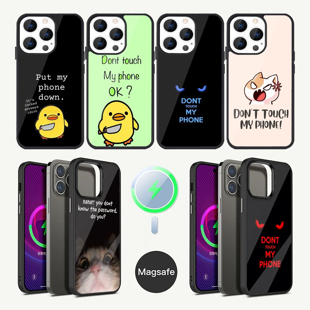 

Dont Touch My Phone Phone Case For iPhone 16,15,14,13,12,11,Plus,Pro,Max Mini Magsafe Magnetic Wireless Charging