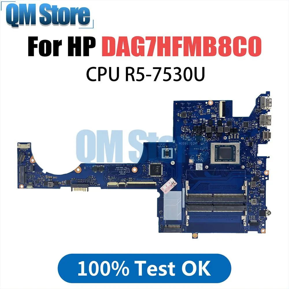 DAG7HFMB8C0 Mainboard For HP Envy 15-EP M46331-001 M46331-601 Laptp Motherboard with CPU R5-7530U 100% Test OK