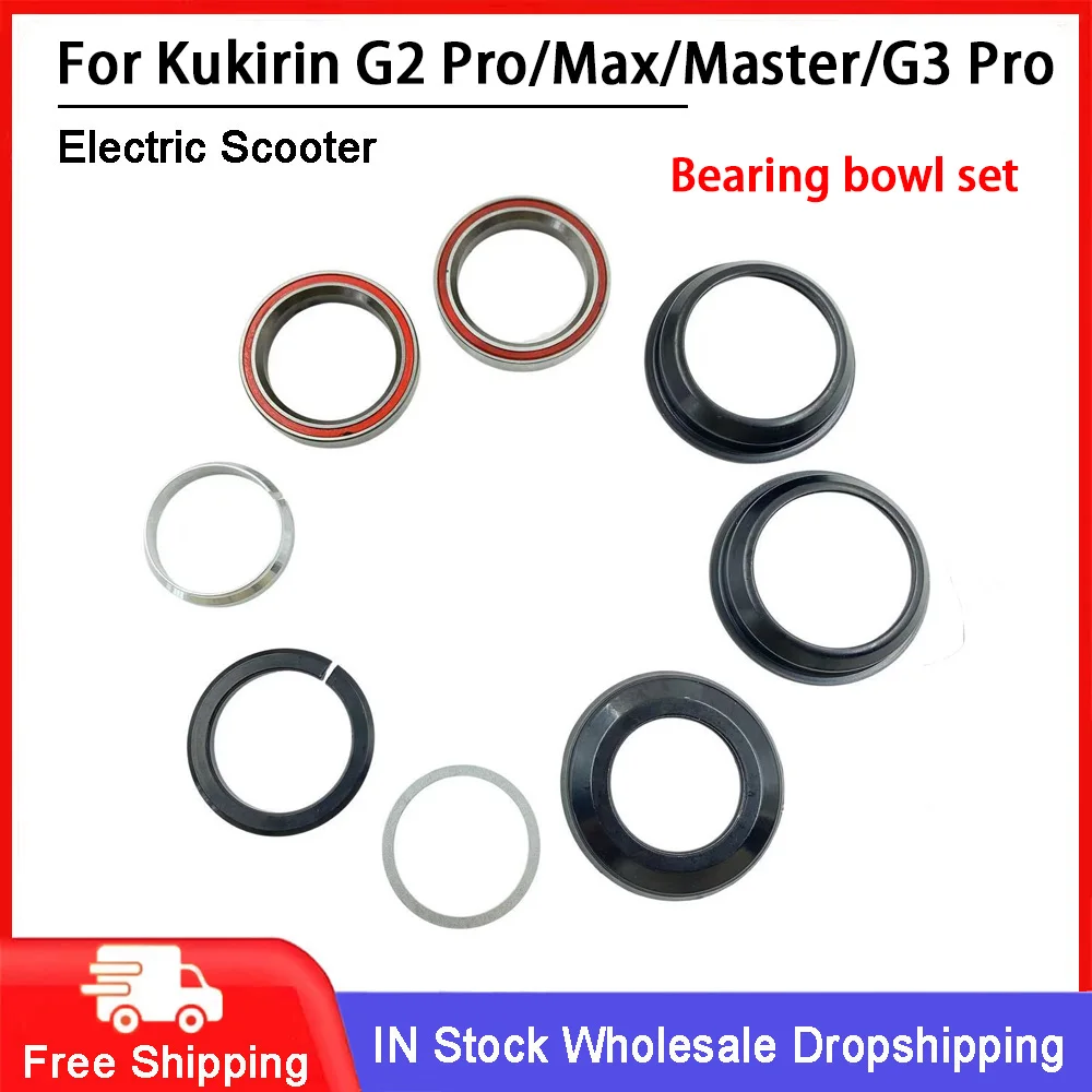 

Electric Scooter Original Bearing Bowl Set For Kukirin G2 Pro/Max/Master/G3 Pro Scooter Swivel Bearing Assembly Accessories