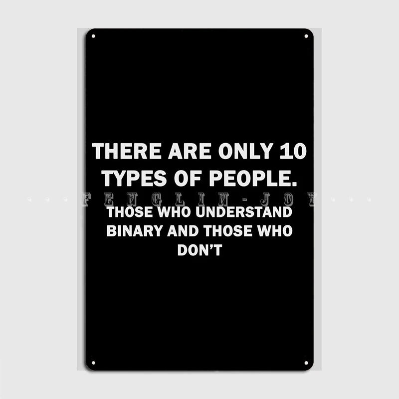 Binary Poster Metal Plaque Classic Pub Garage Cinema Kitchen Plaques Tin Sign Posters