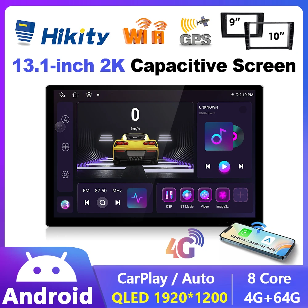 Hikity 13.1'' Car Radio 4+64G Android 13.0 Wireless Carplay/Auto DSP Audio Universal Car Multimedia Player GPS WIFI+4G Bluetooth