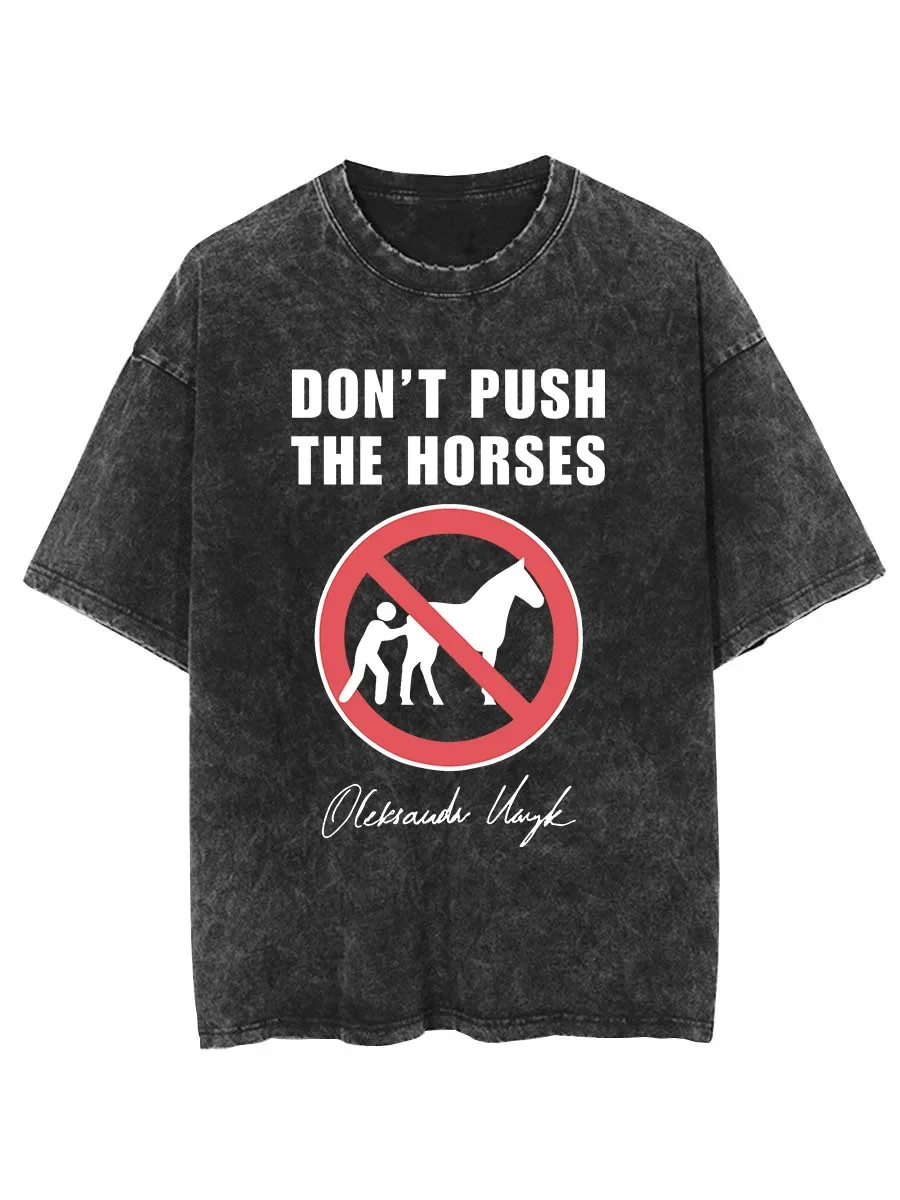 

Men's don't push the horses English print 100% pure cotton new round-neck short-sleeved T-shirt streetwear