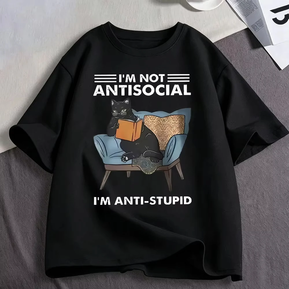I Am Not Anti Social Funny Cat Graphic Printed T Shirt Men's Women Clothing Cotton Oversized Short Sleeve T-shirts Streetwear