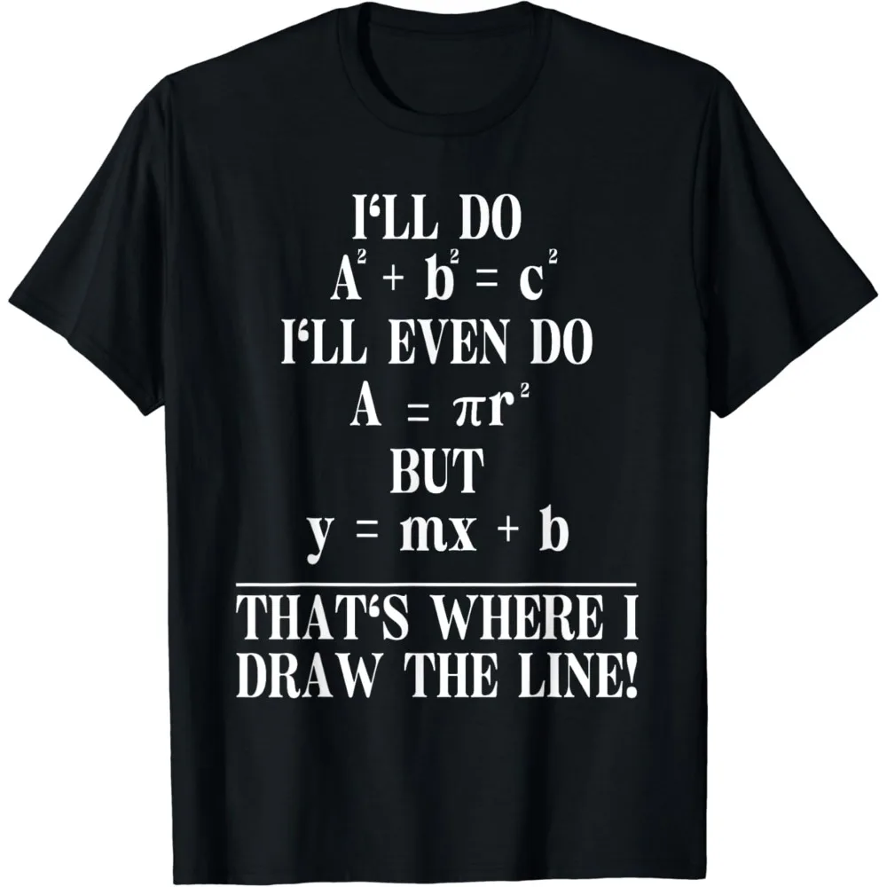 Funny Math Teacher Joke Men Women Fun Best Math Quotes T-Shirt Academic Enthusiast  Fit Sweatshirt for Daily Wear