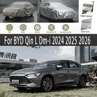 For Outdoor Protection Waterproof Dustproof Full for BYD Qin L Dm i 2024 2025 2026 Car Covers