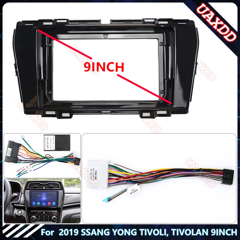 For 2019 SSANG YONG TIVOLI TIVOLAN 9INCH DVD Radio Android Harness screens accessories navigation dashboard cables canbus frame