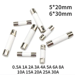 10pcs One Sell 5*20mm 6*30mm Fast Blow Tube Fuses 5x20 6x30 mm 250V 0.5 1 2 3 4 5 6 8 10 15 20 25 30 A AMP Fuse Ceramic fuse