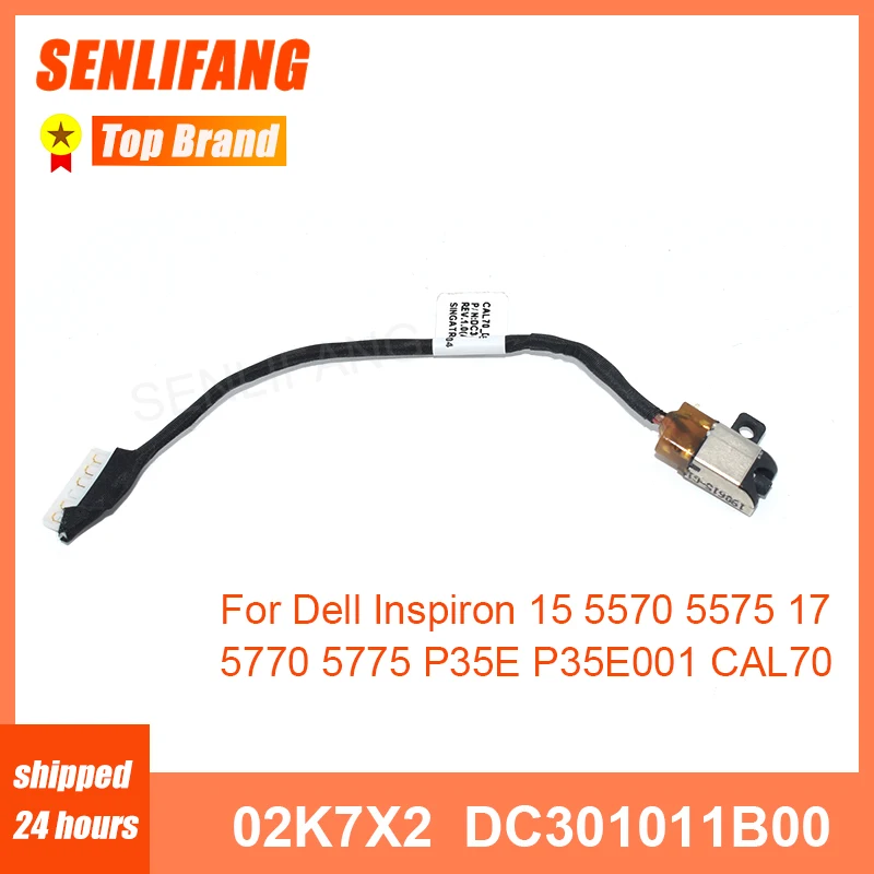 

New 02K7X2 DC Power Jack Cable 2K7X2 DC301011B00 For Dell Inspiron 15 5570 5575 17 5770 5775 P35E P35E001 CAL70