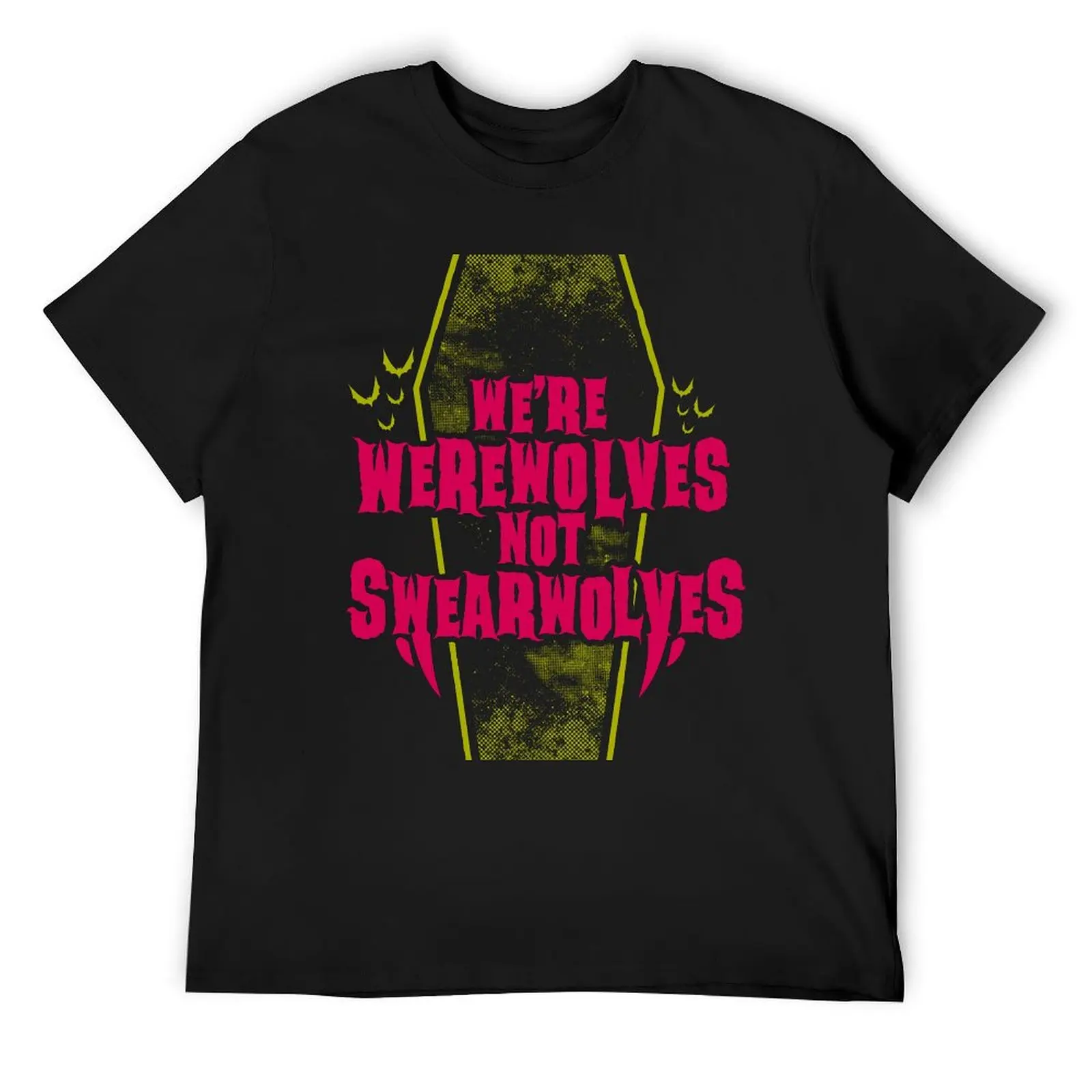 

Werewolves Not Swearwolves - Funny Goth Quote T-Shirt customs design your own street wear man clothes mens workout shirts