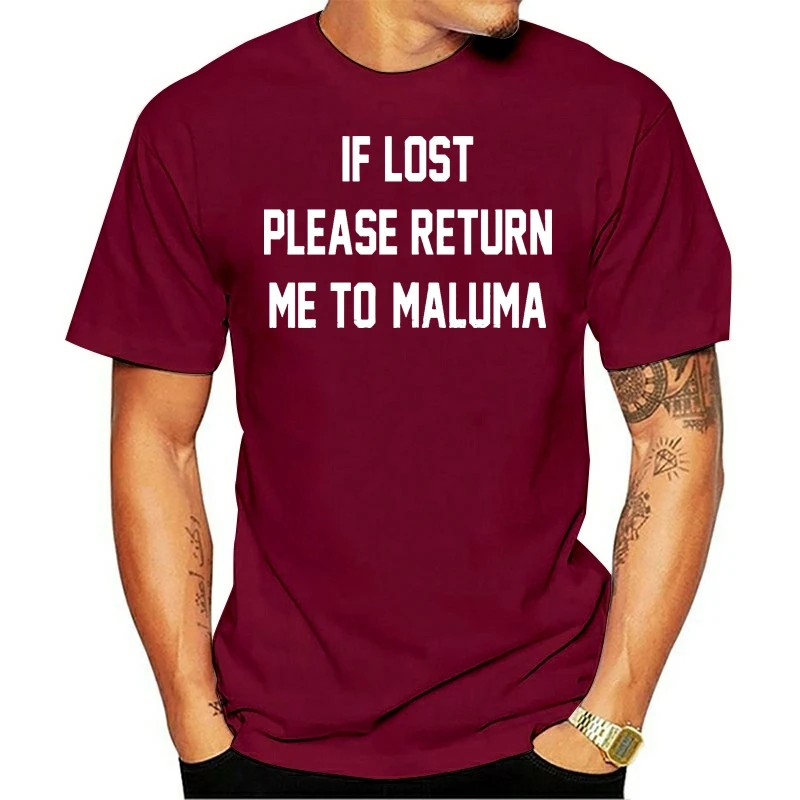 Maluma T Shirt If Lost Please Return Me to Maluma T-Shirt Men Letter Print Men Cotton T Shirts Printed Basic Casual Tee Shirt