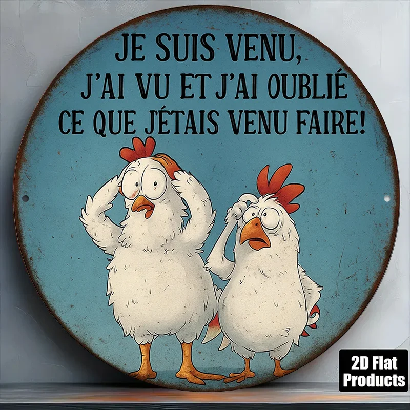 1pc French Chicken Humor Metal Wall Sign -French Phrase 