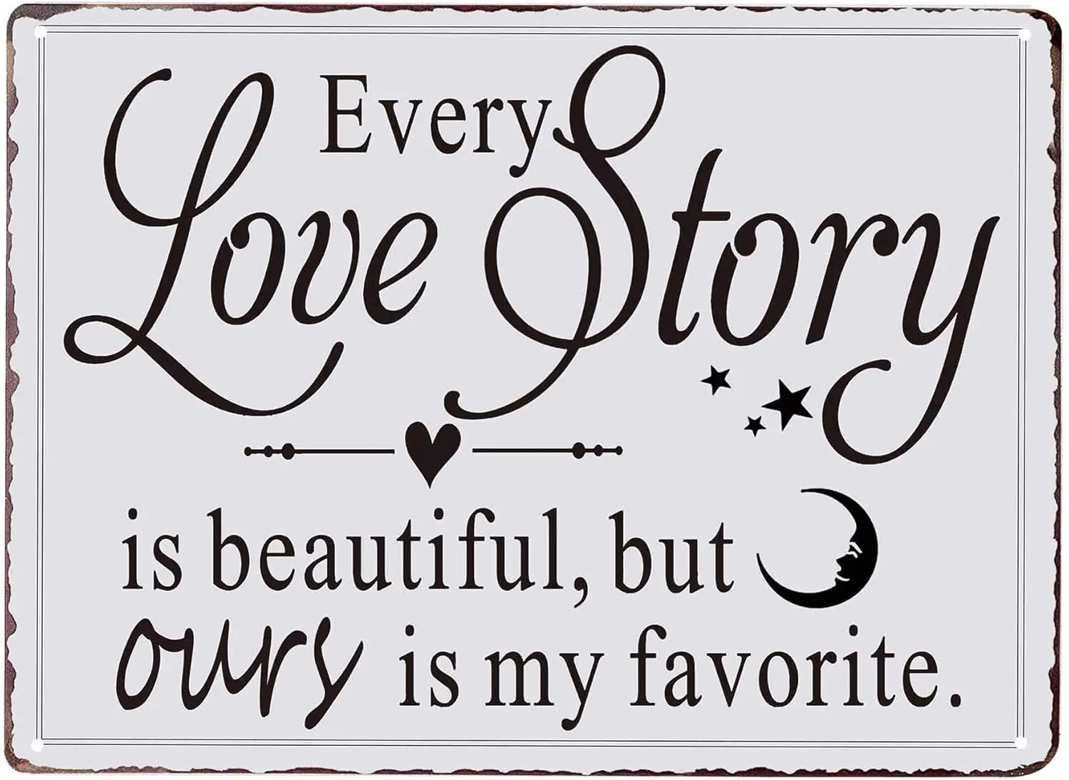 1p,PXIYOU Every Love Story Is Beautiful, But Ours Is My Favorite Retro Vintage Metal Sign Rustic Bedroom Decor Farmhouse Country