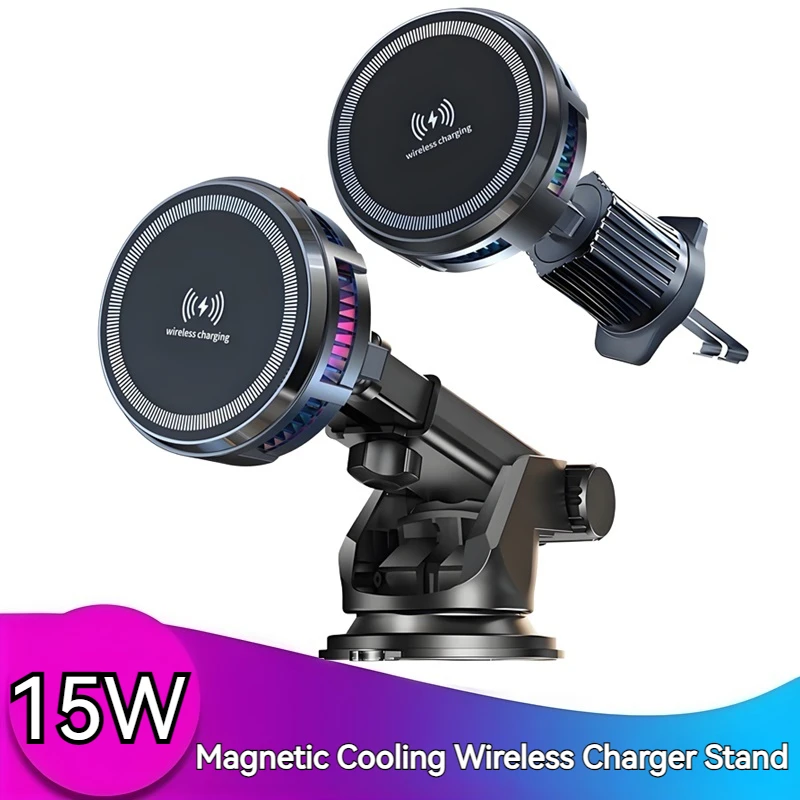 15W Universal Car Semiconductor Cooling Magnetic Phone Wireless Charger Fast Charging Stand for iPhone 16 15 14 Samsung Galaxy