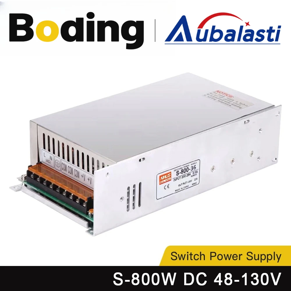 Aubalasti MeanWell 800W Switch Power Supply S-800 DC 48V-130V Input Voltage 200-264VAC for Laser Machine