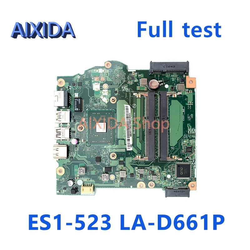 

AIXIDA NBGKY11002 NBGKY11004 NBGKY11003 laptop motherboard for acer aspire ES1-523 C5W1R LA-D661P Main board CPU onboard