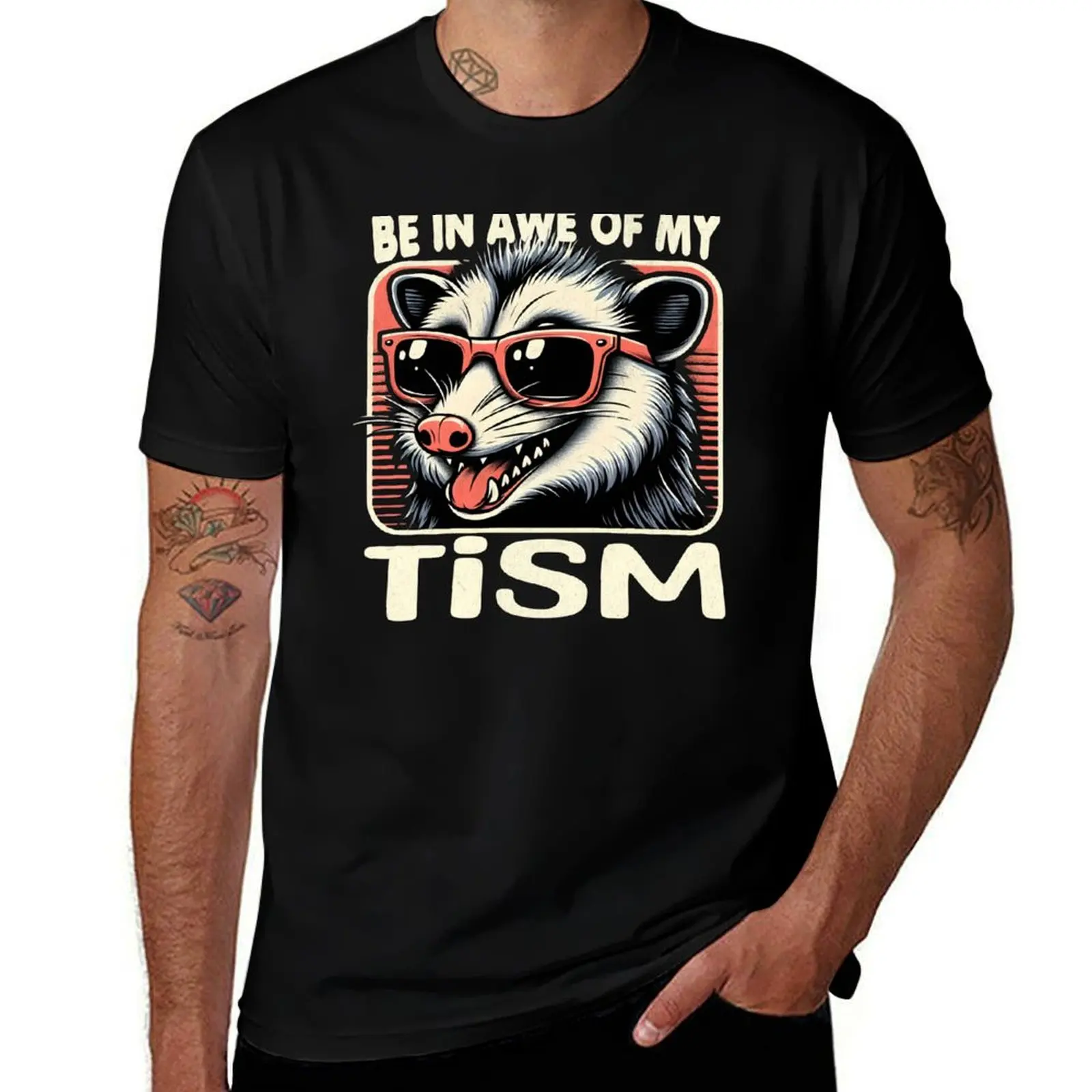 T-shirt Be In Awe Of My Tism Possum, T-shirt imprimé style urbain