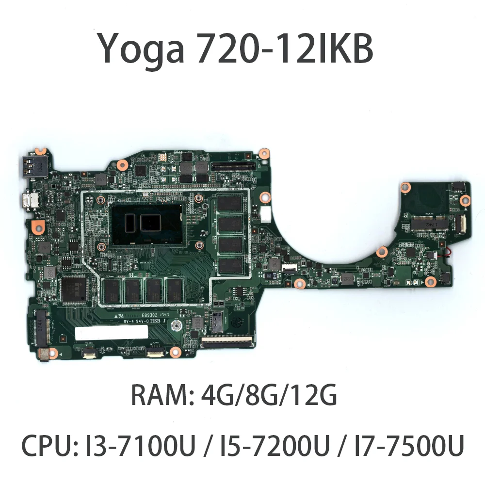 

Laptop Motherboard For Lenovo Yoga 720-12IKB CPU:i5-7200U i7-7500U FRU:5B20Q12234 5B20Q12112 5B20Q12238 5B20Q12217 5B20Q12162