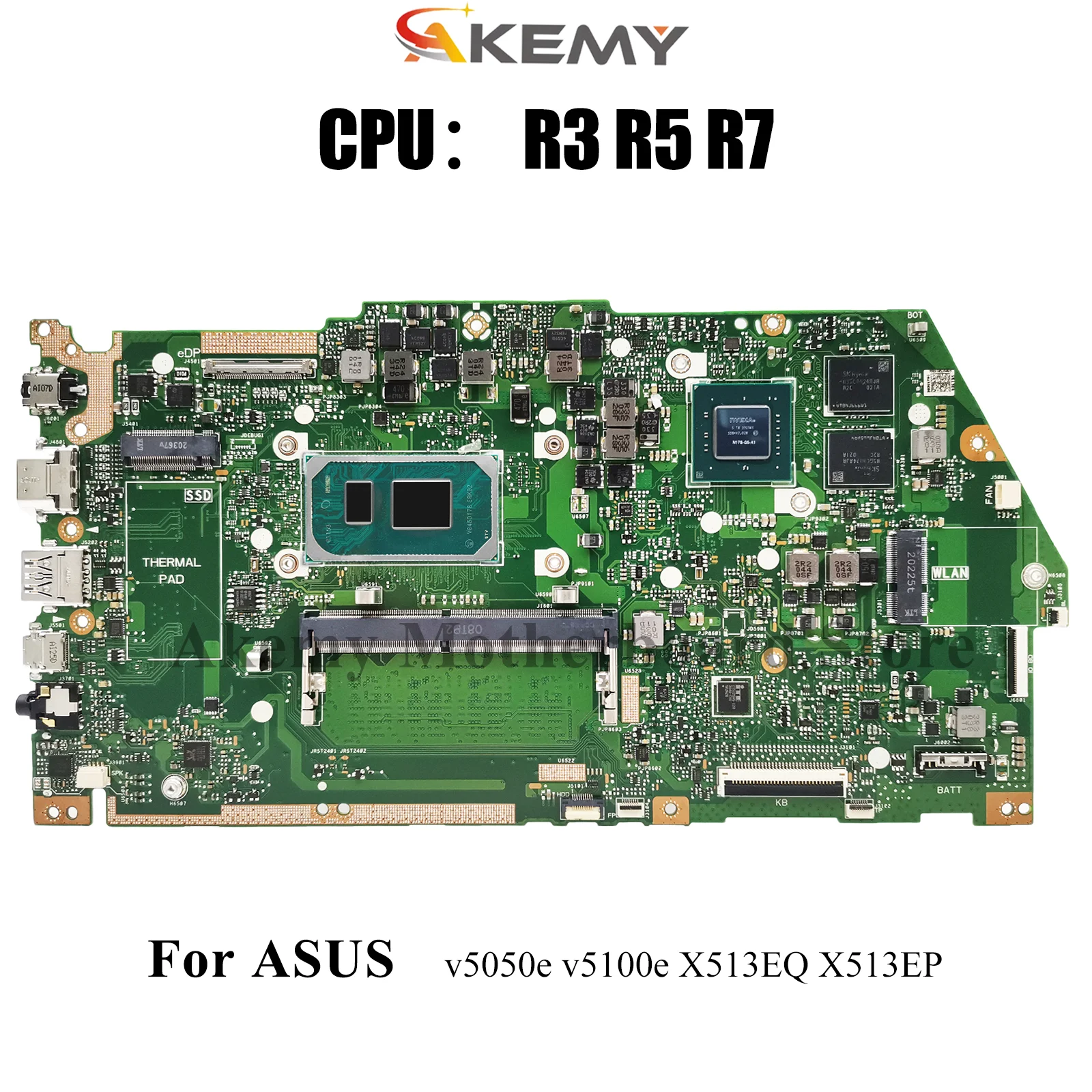 

X513EP Laptop Motherboard For ASUS VivoBook X513E X513EP X513EQ v5050e v5100e Notebook Mainboard With R3 R5 R7 CPU 100% tests OK