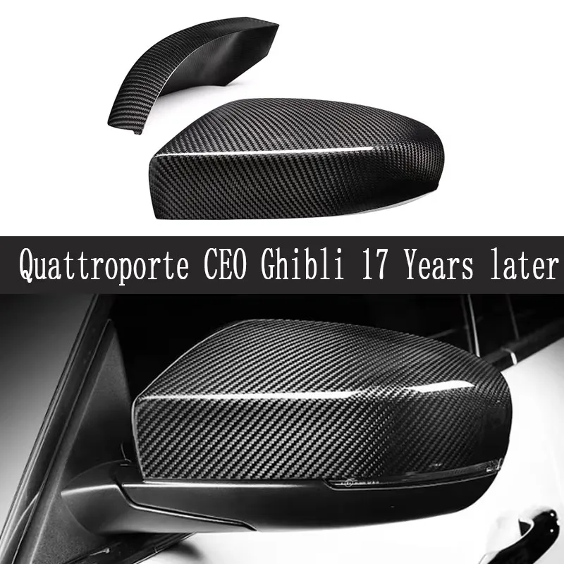 For Maserati Quattroporte CEO Ghibli Dry Carbon Fiber Rear view Mirror Caps Cover Adhesive Shell Mirror shell Upgrade body kit