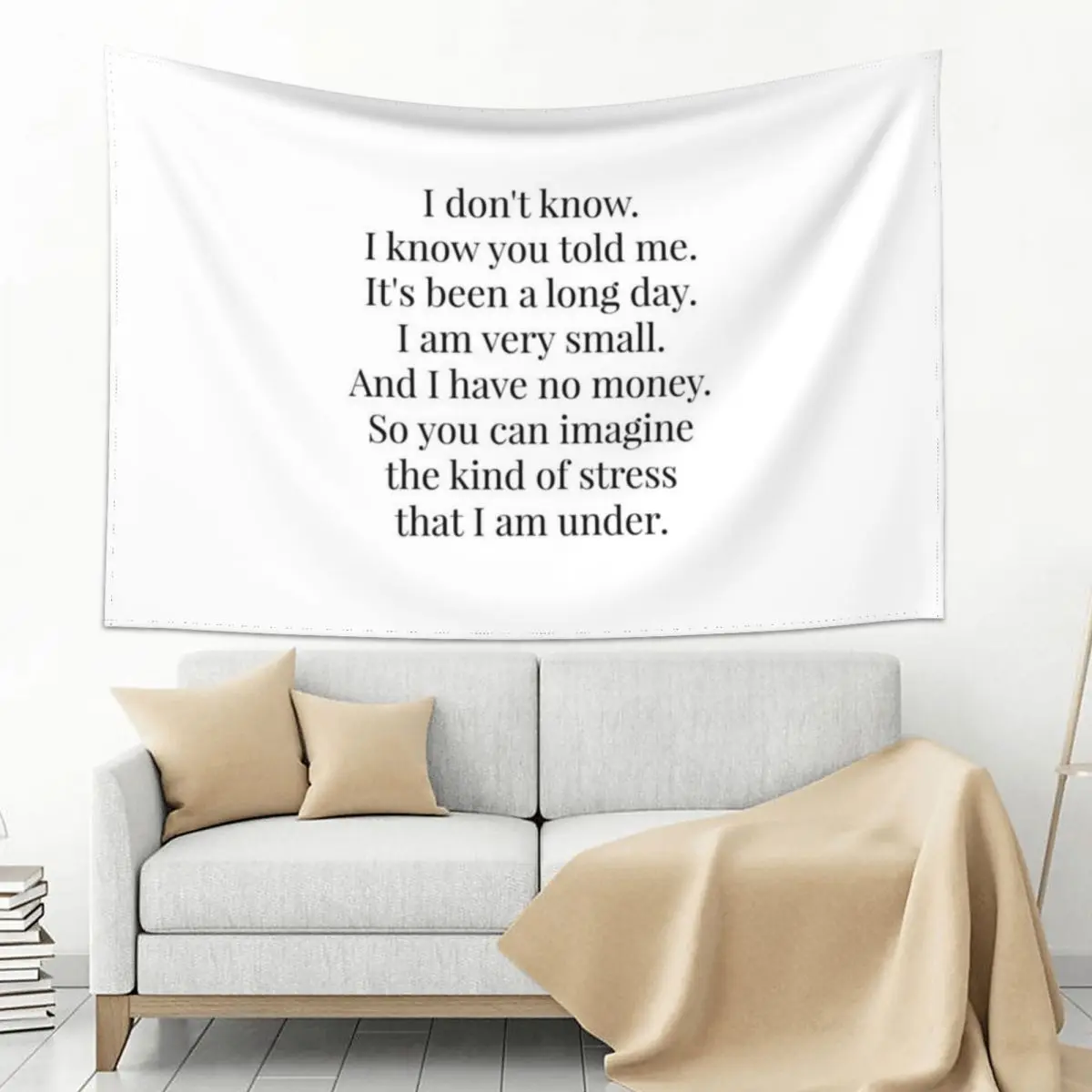 

I am very small Tapestry