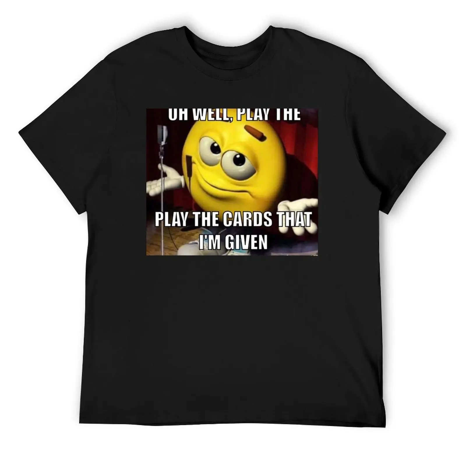 Oh Well Play The Cards That I'm Given Bladee Meme Funny Emoji T-Shirt