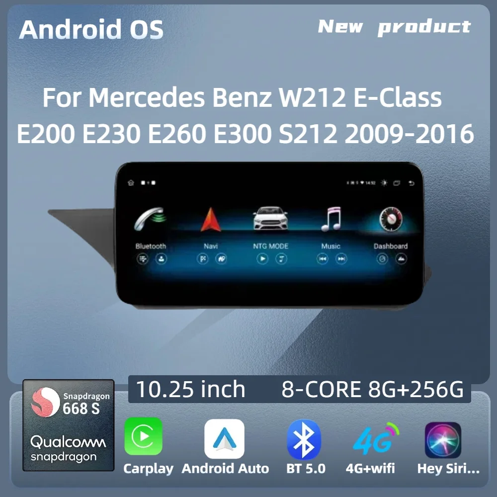 

For Mercedes Benz W212 E-Class E200 E230 E260 E300 S212 2009-2016 10.25"LHD Car Radio Android 14 Carplay Snapdragon 680 Screen