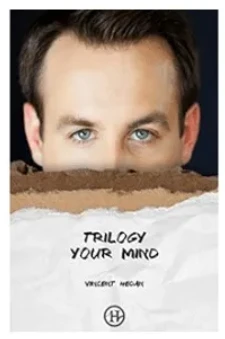 

Винсент Холдан - Трилогия вашего разума Винсента Хэдана - Фокусы (Мгновенная загрузка)