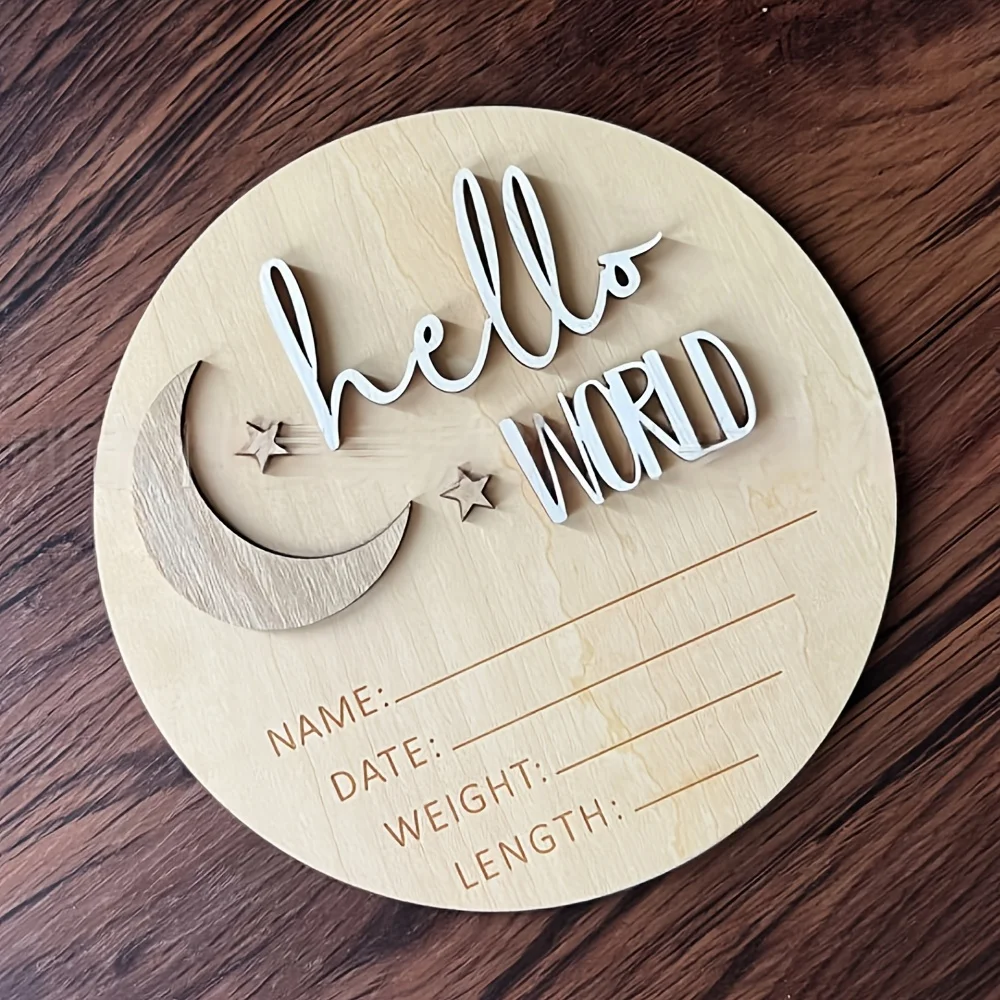 2D Flat- New Hot-Selling 2D Plane! 5.9 Inch Round Wooden 'Hello World' Birth Announcement Sign, Featuring a Moon And Stars- with